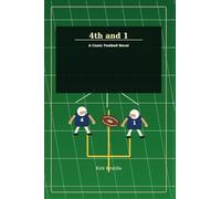Fourth and One in Washington: A History of the Redskins, Football Team, and Commanders