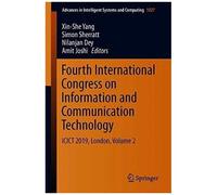 Fourth International Congress On Information And Communication Technology