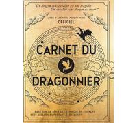 FOURTH WING : LE CARNET DU DRAGONNIER: LE LIVRE OFFICIEL D'ACTIVITÉS