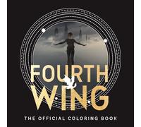 Fourth Wing: The Official Coloring Book by Entangled [Paperback] NEUF