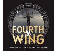 Fourth Wing: The Official Coloring Book by Entangled [Paperback] NEUF