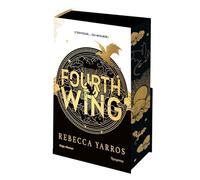 Fourth Wing - Version française - Cartonné: The Empyrean Tome 1