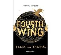 Fourth Wing - Version française - Poche: The Empyrean Tome 1