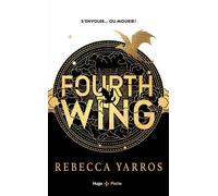 Fourth Wing – The Empyrean Tome 1 – Version française – Poche