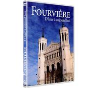 Fourvière D'hier À Aujourd¿Hui