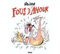 Jean-Marc Reiser – Fous d'amour – Bande dessinée