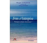Fous d'entreprise Demain, quel pari stratégique pour les entreprises ? - COUFFIN/ROGER - Economica - broché - Etude
