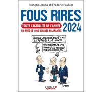 Fous rires 2024: EN PRÈS DE 1 000 BLAGUES HILARANTES