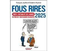 Fous rires 2025 François Jouffa (Auteur), Frédéric Pouhier (Auteur)