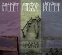 Foussat, Jean Marc / Rollet, Christian - Entree des Puys De Grele