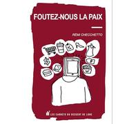 Foutez-nous la paix