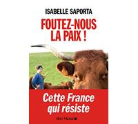 Foutez-nous la paix !