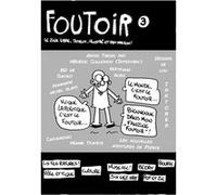 Foutoir (numéro 3) Peter Patfawl (Auteur)