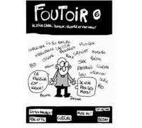 Foutoir (numéro 6) Peter Patfawl (Auteur)