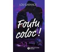 Foutu Coloc !