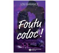 Foutu Coloc !
