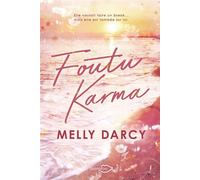 Foutu Karma - Melly Darcy - Shingfoo - broché - Roman