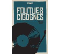Foutues cigognes - Gildas Guyot - Faction - broché - Roman junior