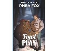 Fowl Play: A MM Hockey Monster Romance (Fangs on Ice Book 1)