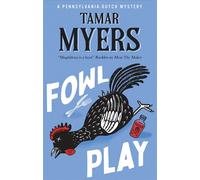 Fowl Play - Tamar Myers - Severn House - ebook (ePub) - Livre
