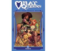 Fowler, Tess - Rat Queens Volume 3: Demons