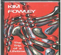Fowley, Kim - Trip of a Lifetime