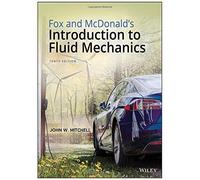 Fox And Mcdonald's Introduction To Fluid Mechanics