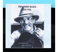 Fox, Bob - Primarily Blues
