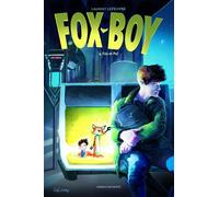Fox-Boy T04 Fox et Pol - Laurent Lefeuvre - Komics Initiative - cartonné - Comics