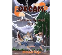 Fox Camp - The Warm-Up Week: Part 2 Fox Camp, #2 - Michael Page - Silver Key Fiction - ebook (ePub) - Livre
