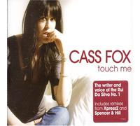 Fox, Cass - Touch Me [Import]