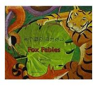 Fox Fables in Japanese and English Dawn Casey (Auteur)