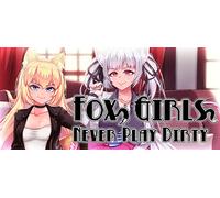 Fox Girls Never Play Dirty (PC)