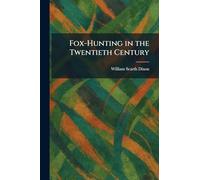 Fox-Hunting in the Twentieth Century
