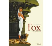 Fox - Intégrale - Jean Dufaux - Glénat - cartonné - Bande dessinée
