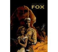 Fox - Intégrale Tomes 01 à 04
