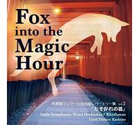 Fox Into The Magic Hour [Import]