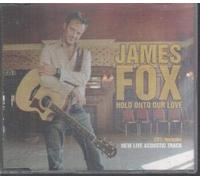 Fox, James - Hold on to Our Love [Import]