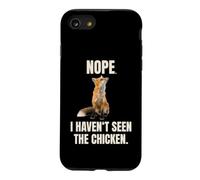Fox Meme Renard Nope I Haven't Seen The Chicken Coque pour iPhone SE (2020) / 7/8