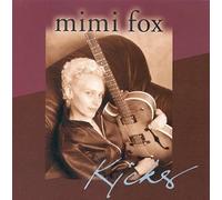 Fox, Mimi - Kicks