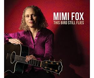 Fox, Mimi - This Bird Still Flies