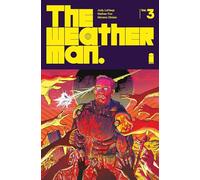 Nathan Fox – The Weatherman Volume 3 – Image Comics