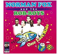 Fox,Norman / Rob Roys - One Last Ride [Compact Discs]