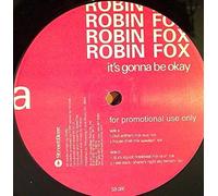 Fox, Robin - It's Gonna Be Okay