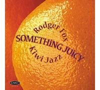 Fox, Rodger - Something Juicy