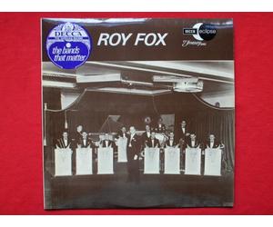 Fox, Roy - Fox, Roy The Bands That Matter LP Decca Eclipse ECM2045 EX/EX 1970 as Roy Fox & His Orchestra. The recordings were made in the 1930s. The tracks areLondonola, Build A Little Home, June In January, May I, Lovable, Jungle Drums, Goodnight Vienna, Living In Clover, Corrine Corrina, Japanese Sandman, Everything I Have Is Yours, Drowsy Blues, What A Perfect Combination, Goodnight Lovely Little Lady