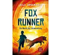 Fox Runner - Die Macht Der Verwandlung