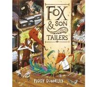 Fox Son Tailers by Paddy Donnelly Paddy Donnelly (Auteur)