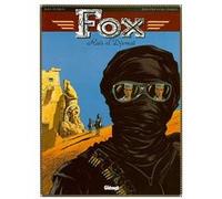 Fox, tome 3 : Raïs el Djemat