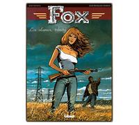 Fox, tome 7 : Los alamos, trinity